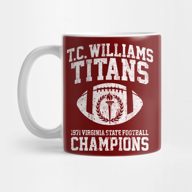 T.C. Williams Titans 1971 Football Champions by huckblade